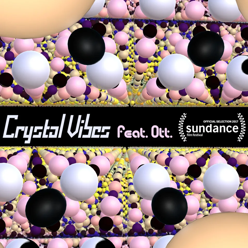 Crystal Vibes feat. Ott